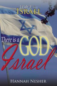 There is a God in Israel by Hannah Nesher (Voice for Israel) Front Cover