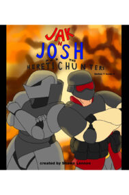 Jak N Josh and the Heretic Hunters front cover full